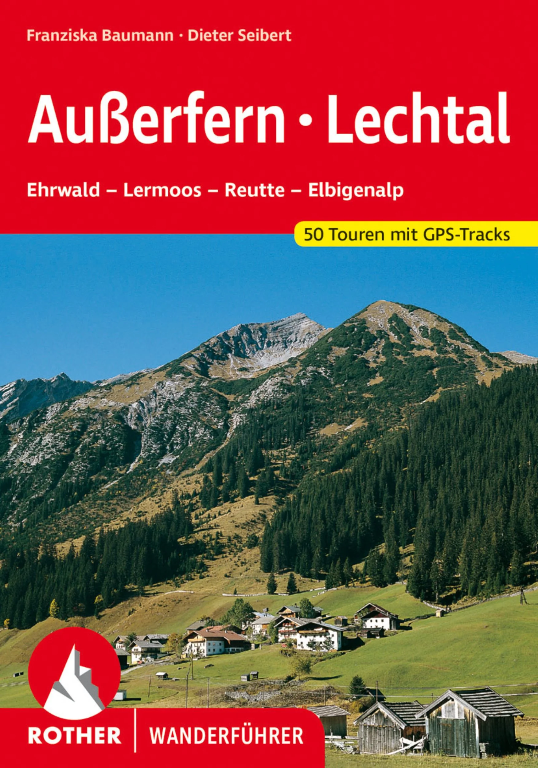 Bergverlag Rother Außerfern - Lechtal