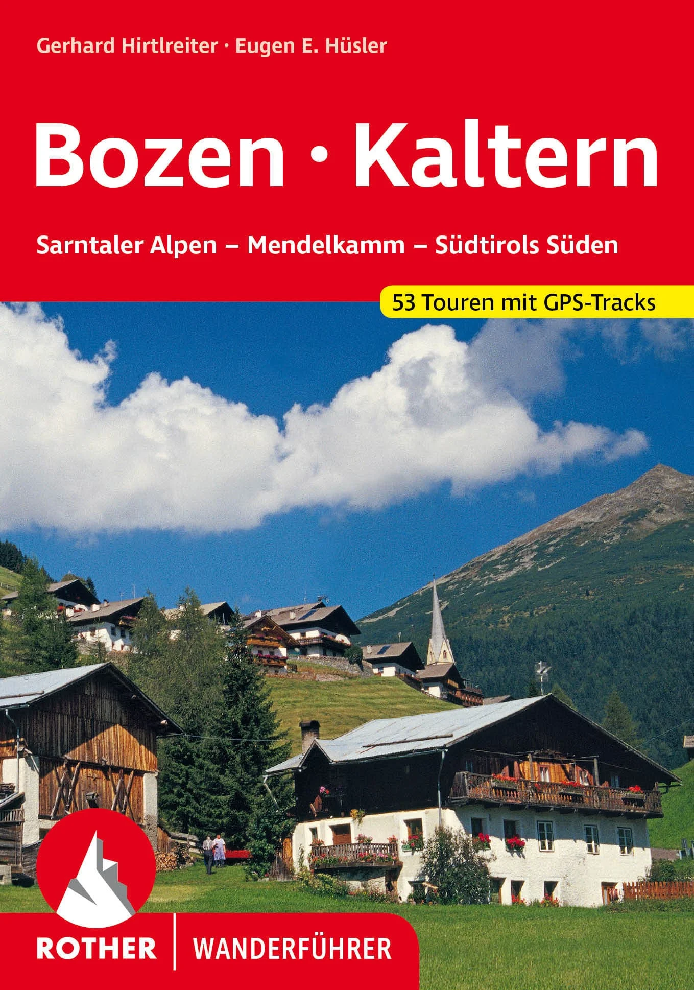 Bergverlag Rother Bozen - Kaltern