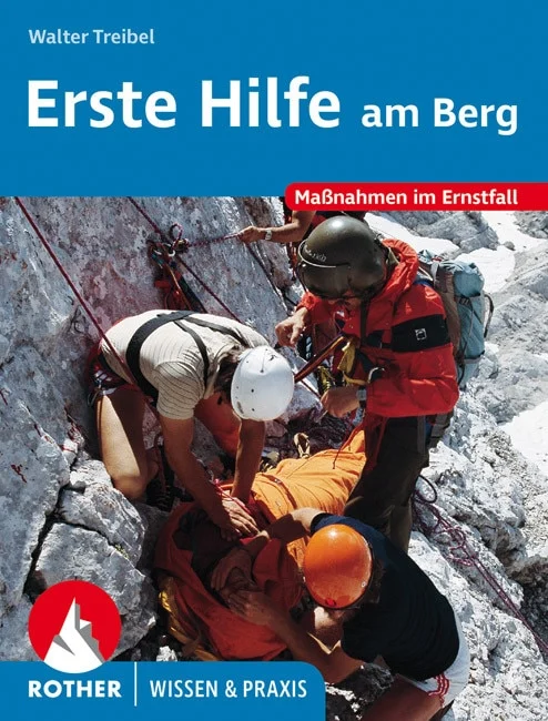 Bergverlag Rother Erste Hilfe am Berg