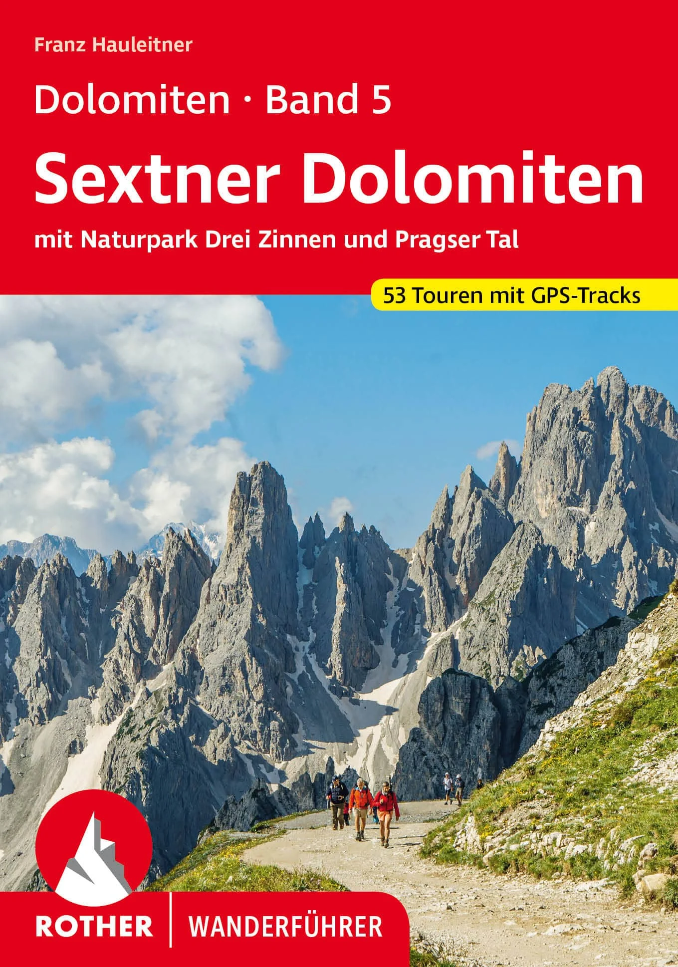 Bergverlag Rother Wanderführer Dolomiten 5