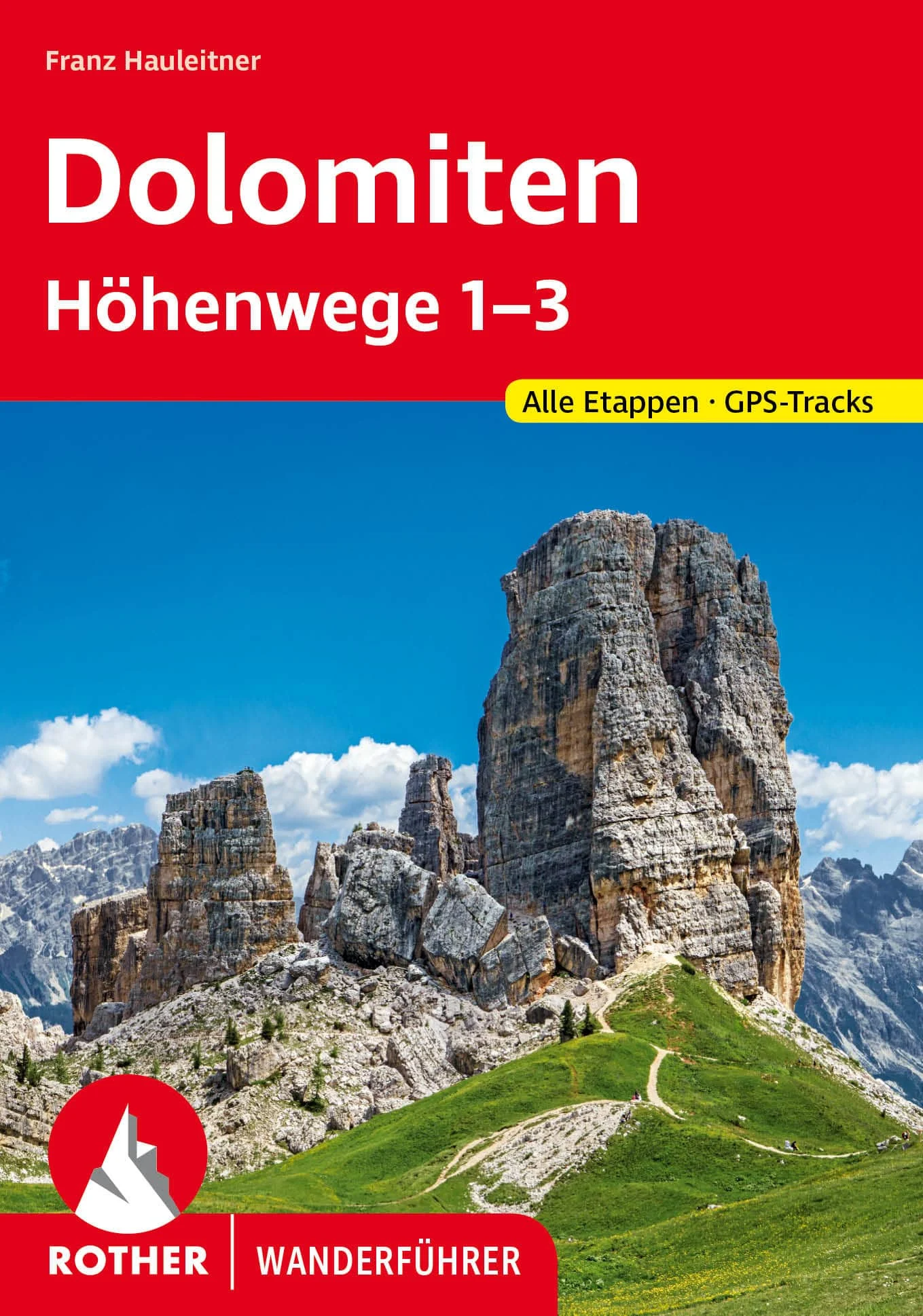 Bergverlag Rother Wanderführer Dolomiten Höhenwege 1-3