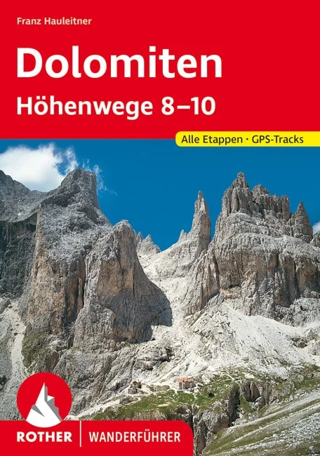 Bergverlag Rother Wanderführer Dolomiten Höhenwege 8-10