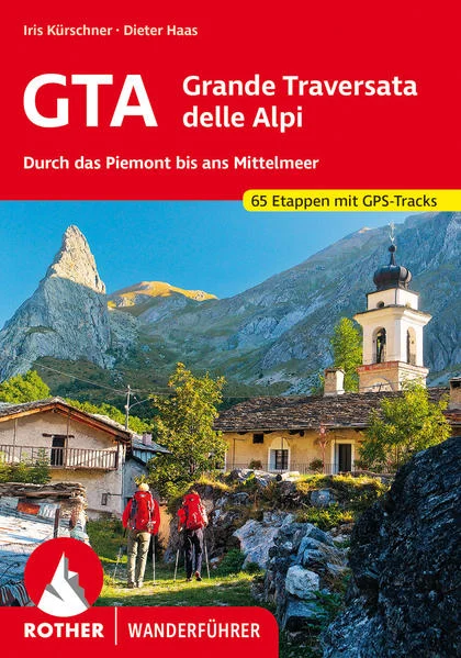 Bergverlag Rother Wanderführer GTA – Grande Traversata delle Alpi