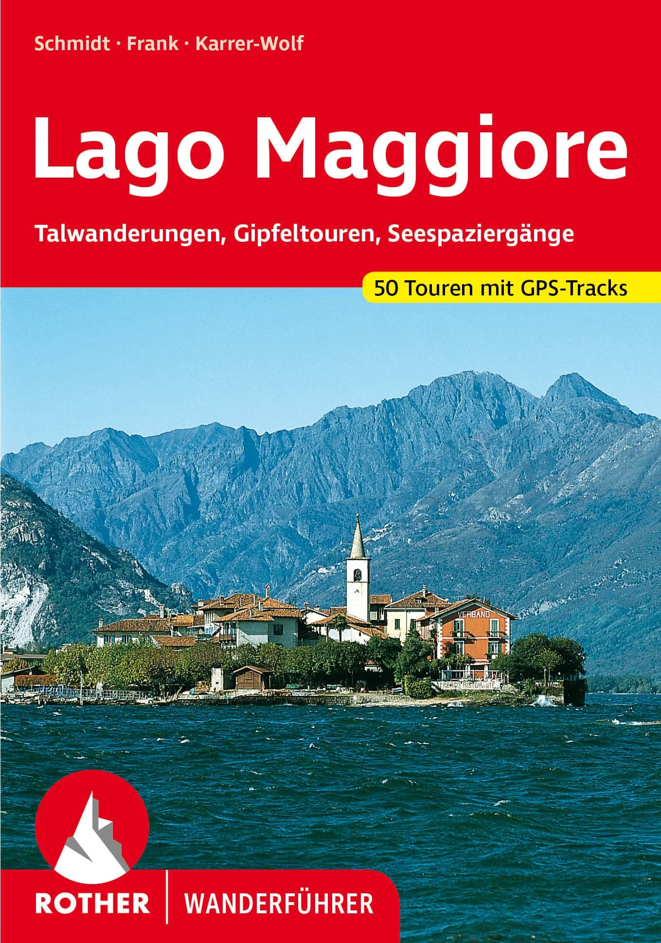 Bergverlag Rother Wanderführer Lago Maggiore