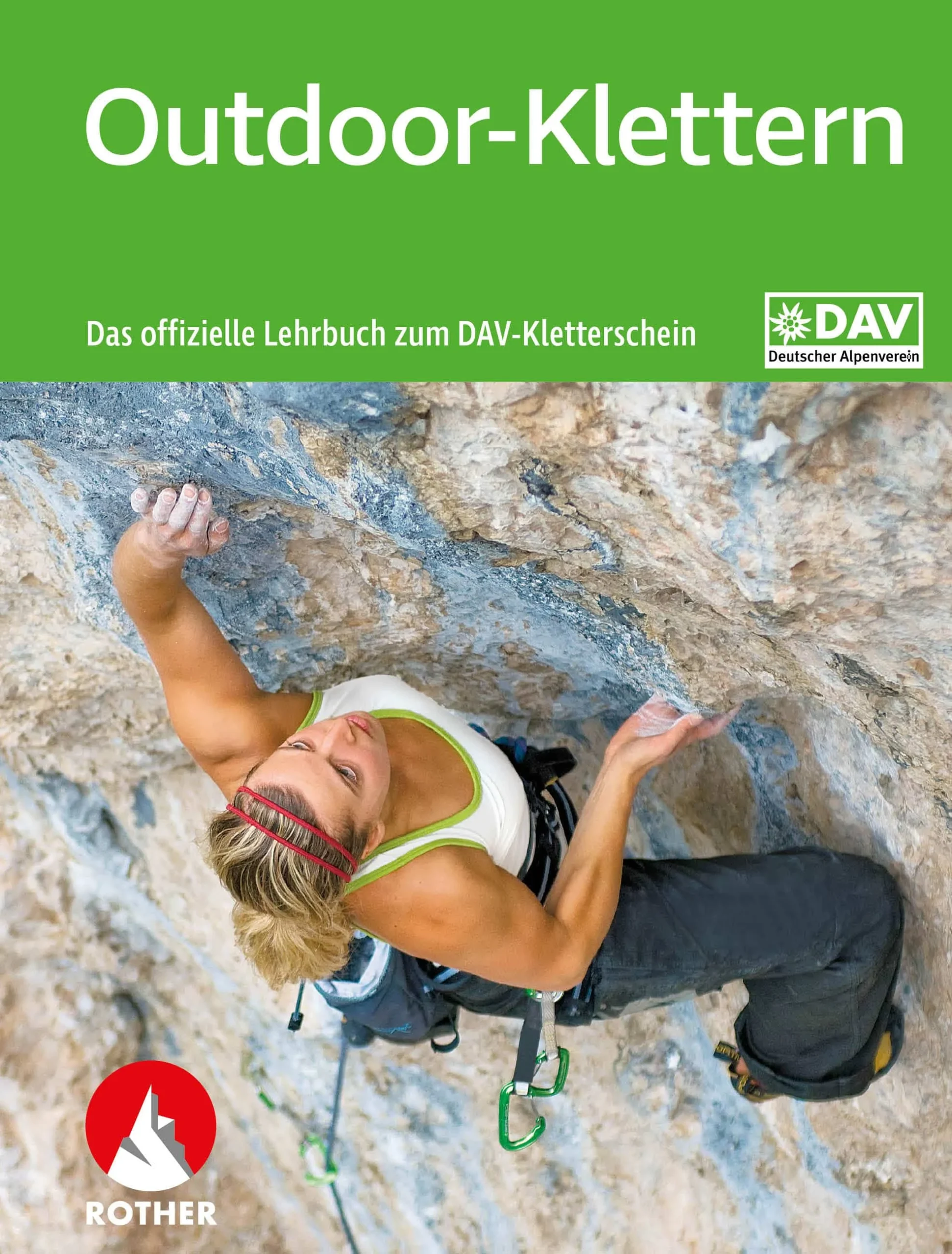 BLV Outdoor-Klettern – Das offizielle Lehrbuch zum DAV-Kletterschein
