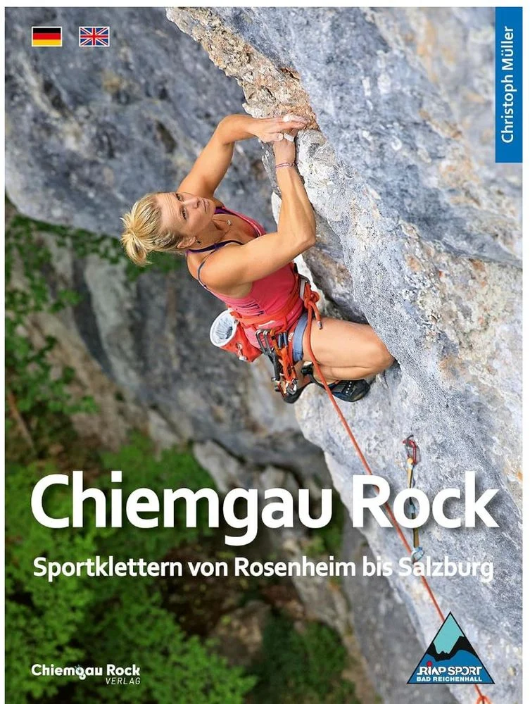 Chiemgau Rock - Kletterführer