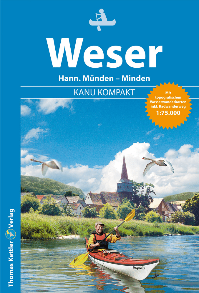 Thomas Kettler Verlag Kanu Kompakt - Weser