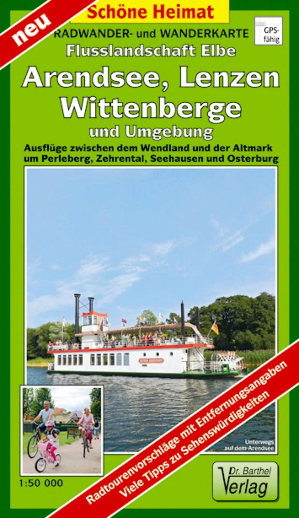 Verlag Dr. Barthel Flusslandschaft Elbe, Arendsee, Lenzen, Wittenberge