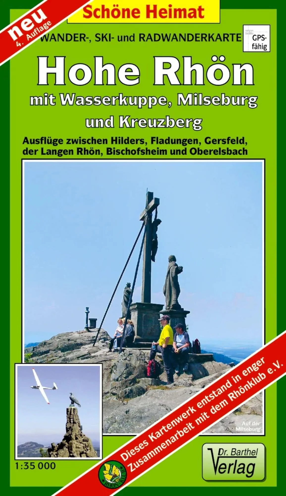 Verlag Dr. Barthel Hohe Rhön mit Wasserkuppe, Milseburg und Kreuzberg